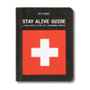 My Medic Stay Alive Guide, pocket first aid booklet, survival reference guide, tactical emergency manual, EDC first aid book